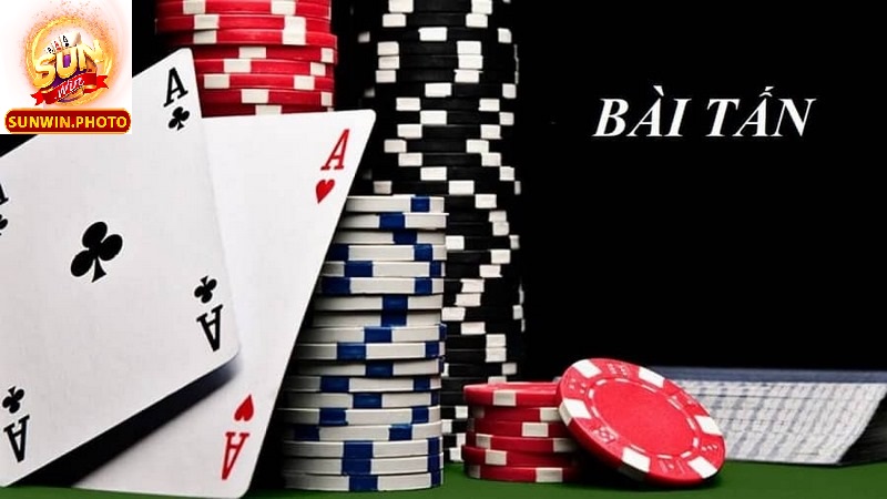 Bài Tấn Sunwin Game Bài Siêu Đỉnh Trong Năm 2025 2 Bài Tấn Sunwin là gì?